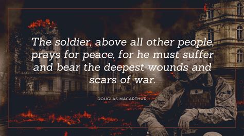 20 Soldier Quotes Make You Honoring Them Quotekind