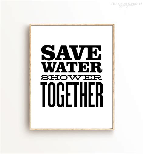 Save Water Shower Together Print The Crown Prints