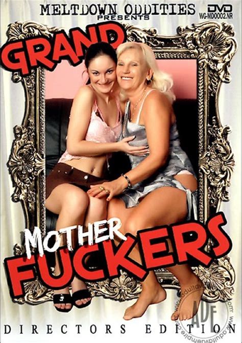 Grand Mother Fuckers 2007 Adult Dvd Empire