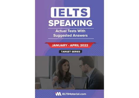 Ielts Speaking Actual Tests With Suggested Answers Jan Apr