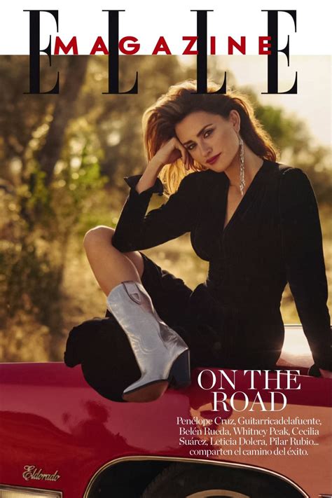 A Racy Penélope Cruz Puts Her Foot On The Gas In Elle España — Anne Of