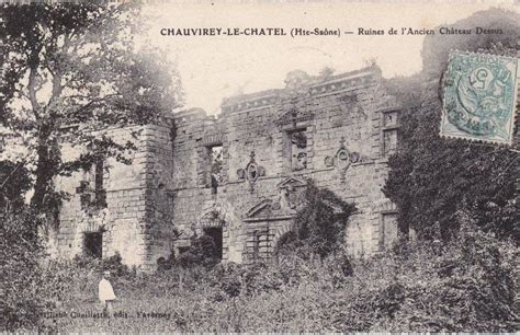 Chauvirey Le Châtel Chauvirey Le Chatel Ruines De L Ancien Chateau