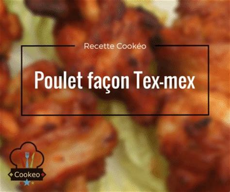 Poulet Fa On Tex Mex Recette Cookeo