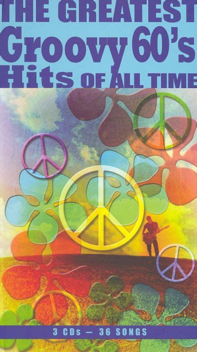 The Greatest Groovy 60s Hits Of All Time Various Artists Songs