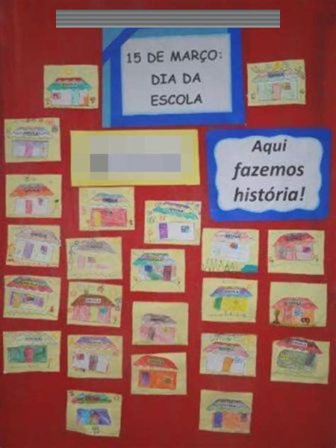 24 Ideias Para O Dia Da Escola Educação Infantil Aluno On