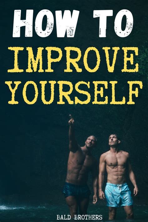 How To Improve Yourself Best Tips For The Everyday Man Improve