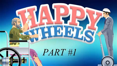 Happy Wheels Part 1 Hilarious Deaths Youtube