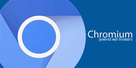 5 Best Chromium Based Browsers With Extra Features