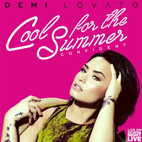 Demi Lovato Cool For The Summer Confident Cover By Littlemonsterlovatic On Deviantart
