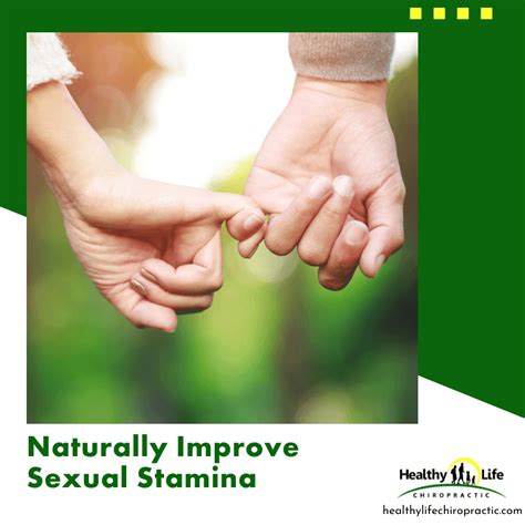 naturally improve sexual stamina — healthy life chiropractic