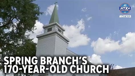 Spring Branch S History Traced To 170 Year Old Church Youtube