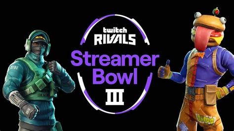 Fortnite Twitch Rivals 2022 Streamer Bowl Iii Start Dates And Times