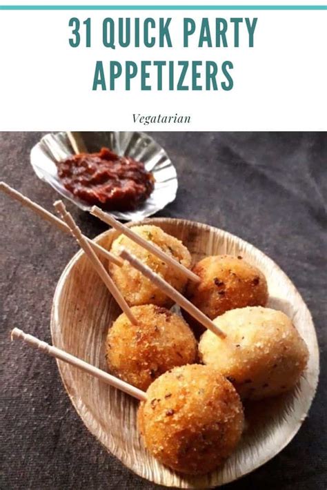 31 Easy Vegetarian Party Appetizers Indian Appetizers My Dainty Kitchen