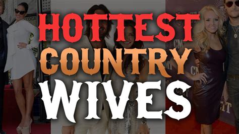Hottest Country Wives Youtube