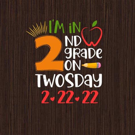 Im In 2nd Grade On Twosday Svg Png 2nd Grade Student On Etsy