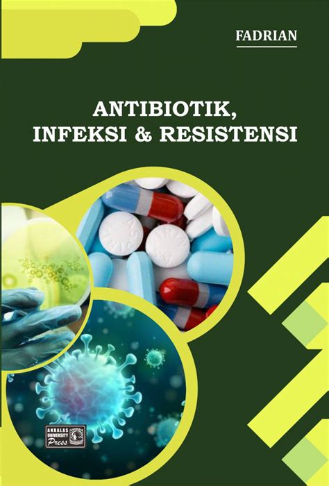 Antibiotik Infeksi Dan Resistensi