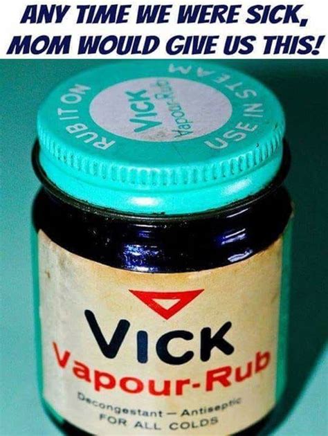 Pin By Steve On The 70s Vicks Vapor Vicks Vapor Rub My Childhood