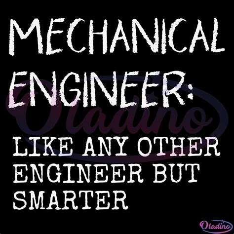 Mechanical Engineer Funny Saying Svg Digital File Smart Engineer Svg