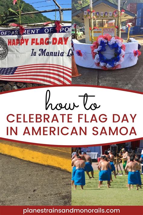 How To Celebrate Flag Day In American Samoa · Planes Trains And Monorails