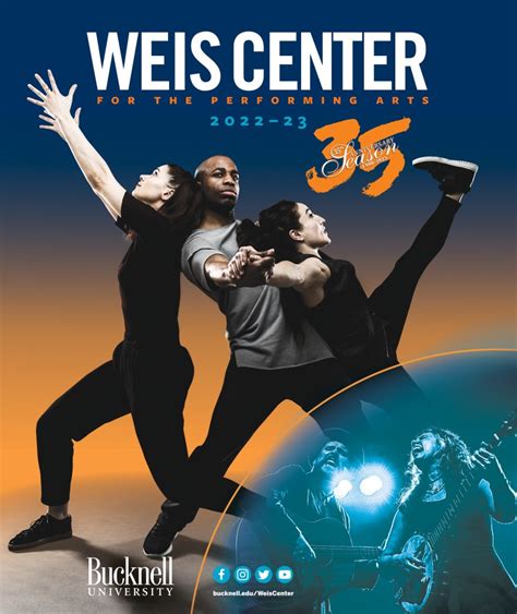 Weis Centers 35th Anniversary Season Features 24 In Person
