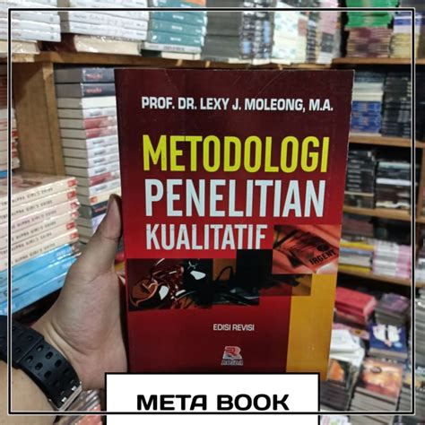 Jual Buku Metodologi Penelitian Kualitatif Lexy J Moleong Meta Book