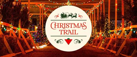 Canadian Tire Christmas Trail Childs Life Kids Event Guide York