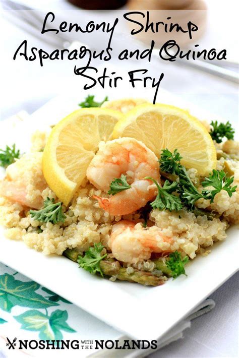 Lemony Shrimp Asparagus And Quinoa Stir Fry Seafood Dinner Shrimp
