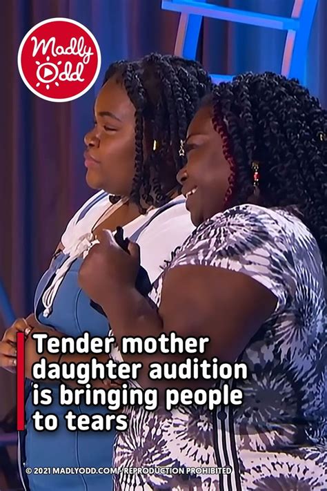 Tender Mother Daughter Audition Is Bringing People To Tears Audition American Idol Tearjerker