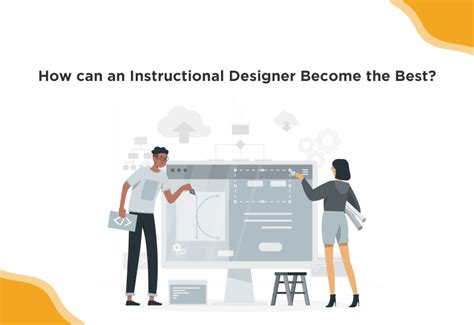 How Can An Instructional Designer Become The Best