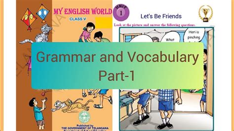 5th Class English Unit 1 Lets Be Friends Grammar And Vocabulary Part 1