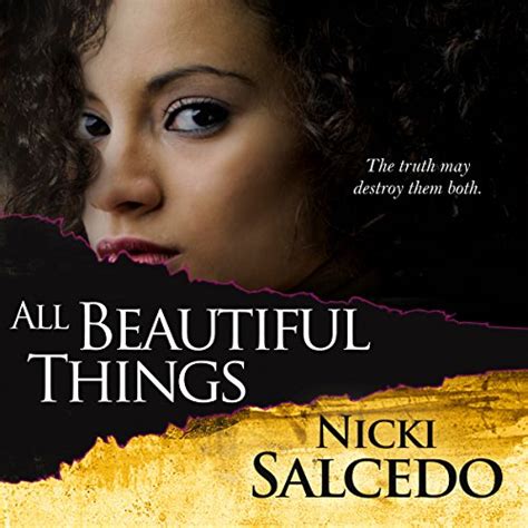 All Beautiful Things By Nicki Salcedo Audiobook Au