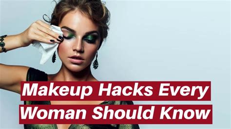 Makeup Hacks Every Woman Should Know Life Changing Beauty Hacks Youtube