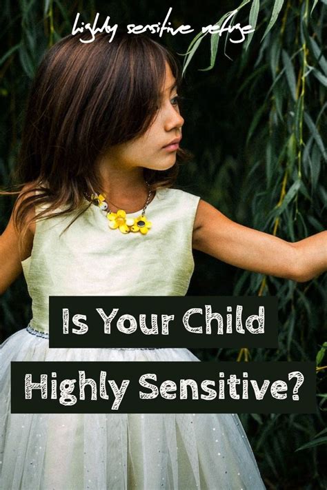 Is Your Child Highly Sensitive Highly Sensitive Highly Sensitive
