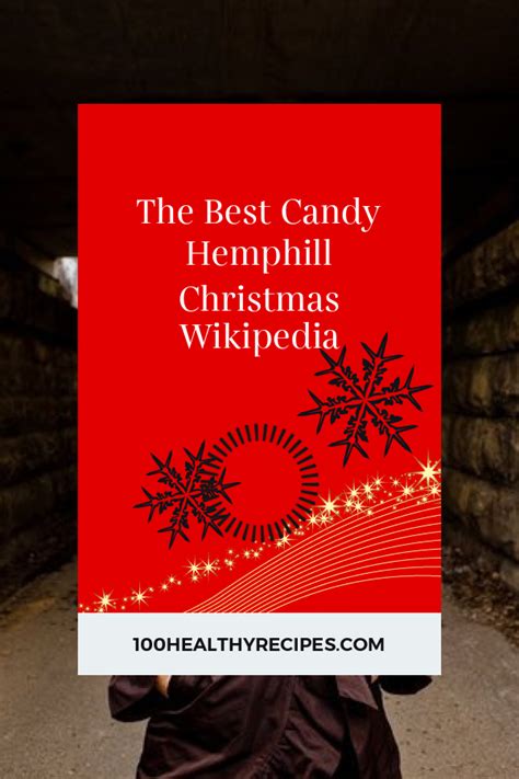 Later, she married and happily settled into family life, but she wanted a way to continue her ministry of giving. Hemphill Christmas / Candy Christmas Albums Songs ...