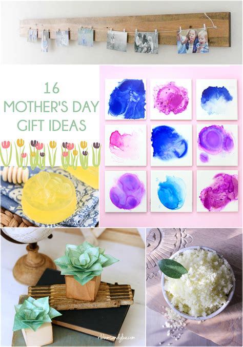 Check spelling or type a new query. Great Ideas -- 16 Mother's Day Ideas!