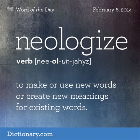 The Definition Of Neologize Words Uncommon Words Unusual Words
