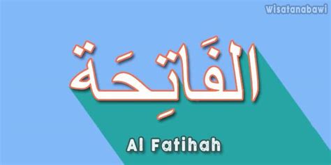 Surat Al Fatihah Tulisan Arab Surat Al Ikhlas Lengkap Tulisan Arab