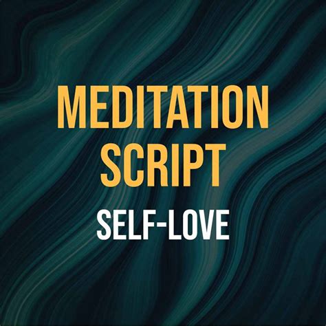 The Magic Of Self Love Meditation Script Myrelaxationonline