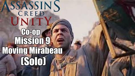 Assassins Creed Unity Co Op Solo Walkthrough Mission 9 Moving