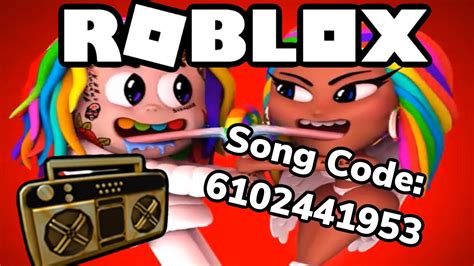 Trollz 6ix9ine With Nicki Minaj Roblox Song Code Youtube