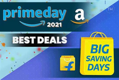 Best Amazon Prime Day And Flipkart Big Savings Days Deals 2021 Updated