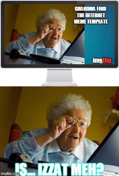 Grandma Finds Herself On The Internet Imgflip