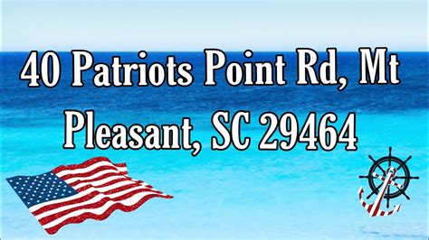 40 Patriots Point Rd Mt Pleasant Sc 29464 Youtube