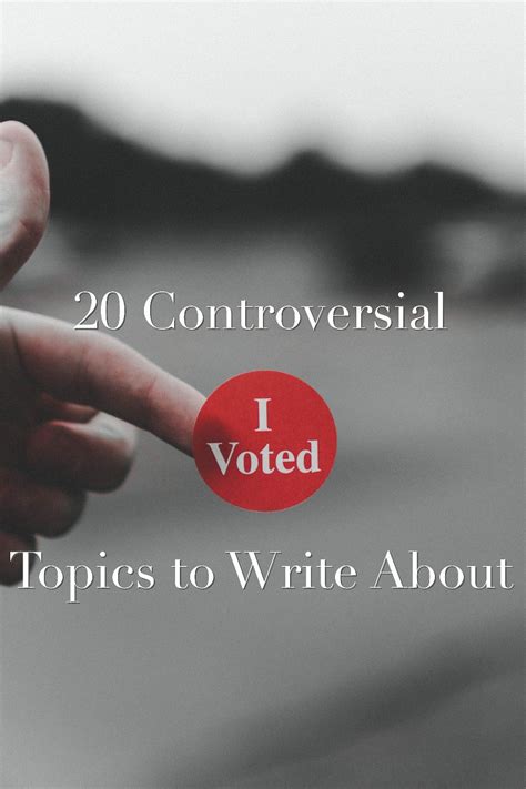 20 Controversial Topics To Write About Controversial Topics Writing