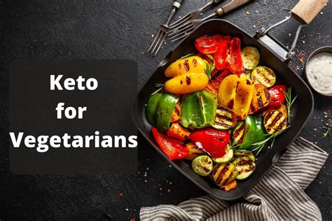 Keto For Vegetarians Dos And Don Ts Of Vegan Keto Diet