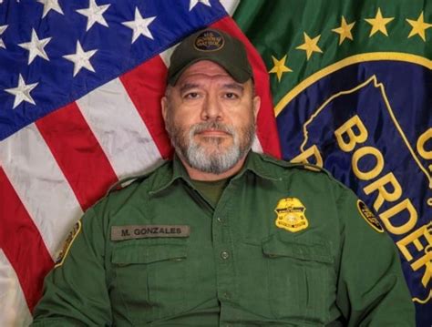 Border Patrol Agent Marco A Gonzales United States Department Of