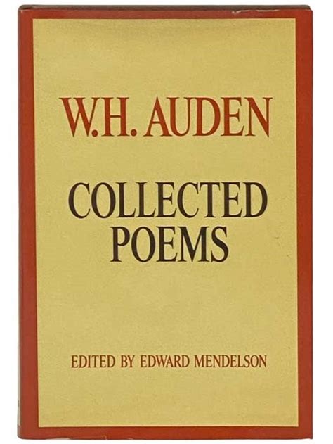 Wh Auden Collected Poems W H Auden Edward Mendelson Wystan