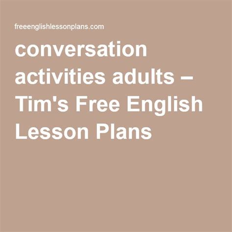 Posts About Conversation Activities Adults On Tims Free English Lesson