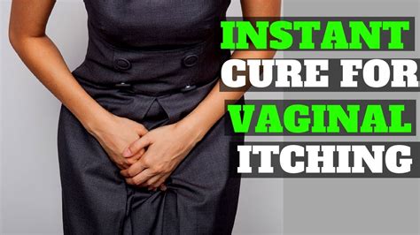 Home Remedies To Cure Vaginal Itching And Burning Instantly Youtube