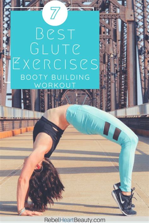 Booty Building Workout 7 Best Glute Exercises For Womens Glutes